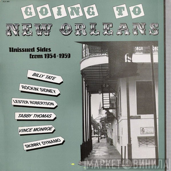  - Going To New Orleans (Unissued Sides From 1954-1959)