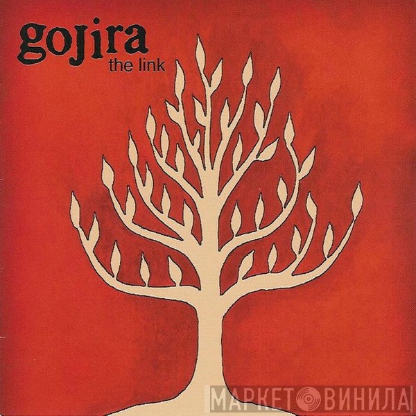 Gojira   - The Link