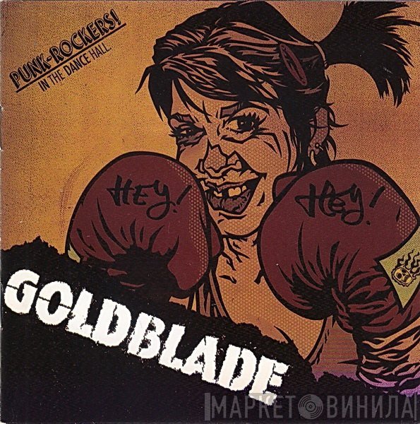 Gold Blade - Punk Rockers In The Dance Hall