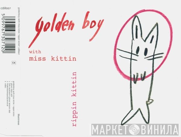 Golden Boy With Miss Kittin  - Rippin Kittin