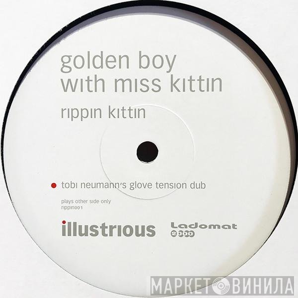 Golden Boy With Miss Kittin  - Rippin Kittin