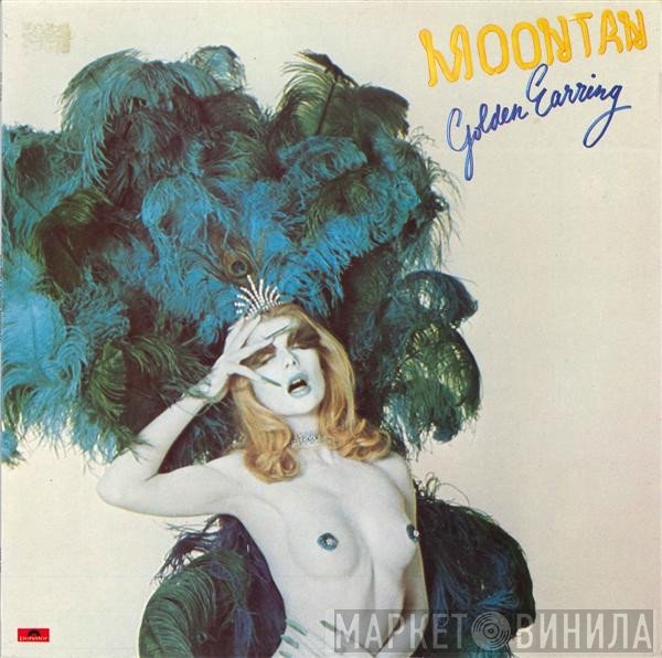 Golden Earring  - Moontan