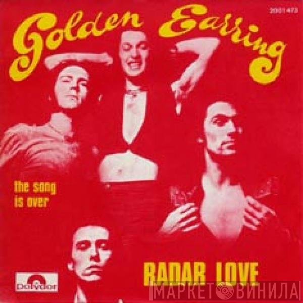Golden Earring  - Radar Love