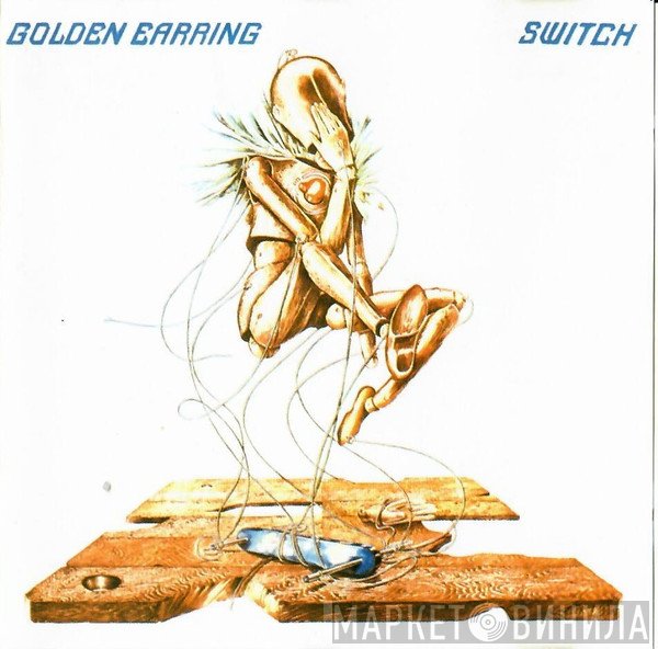 Golden Earring  - Switch