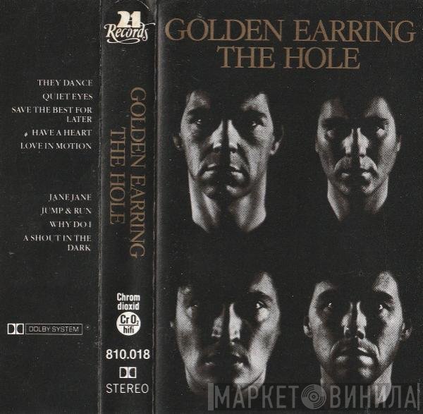 Golden Earring - The Hole