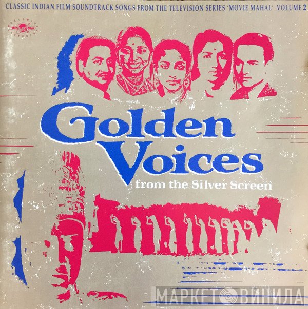  - Golden Voices From The Silver Screen Volume 2