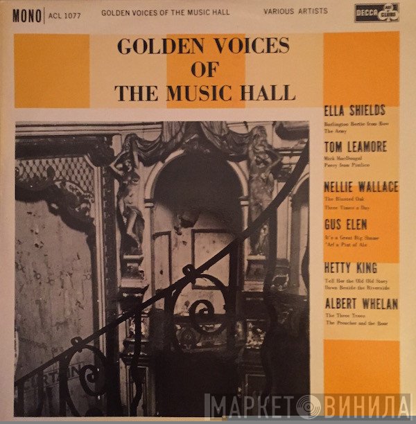  - Golden Voices Of The Music Hall