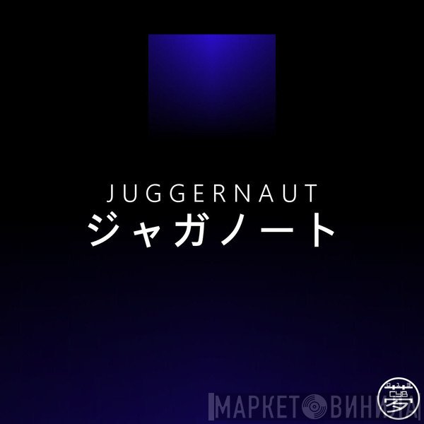 Goldface  - Juggernaut