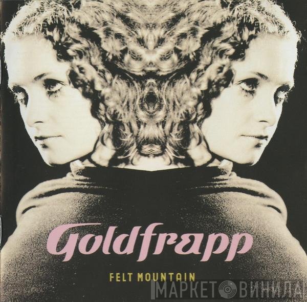 Goldfrapp  - Felt Mountain