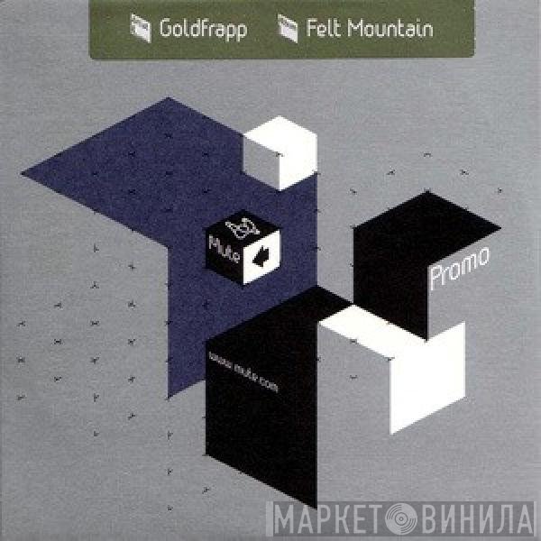 Goldfrapp  - Felt Mountain