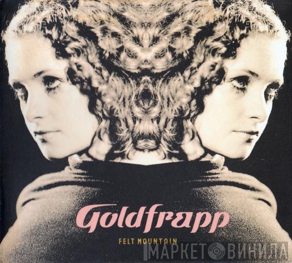 Goldfrapp  - Felt Mountain