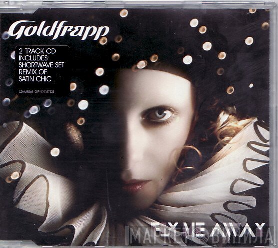 Goldfrapp  - Fly Me Away