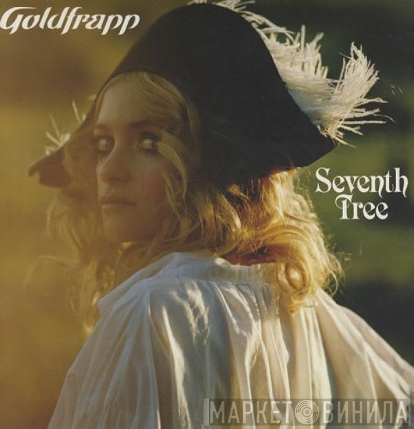 Goldfrapp  - Seventh Tree