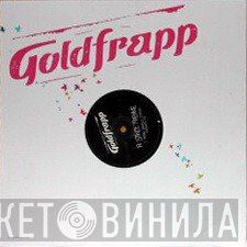 Goldfrapp  - Strict Machine