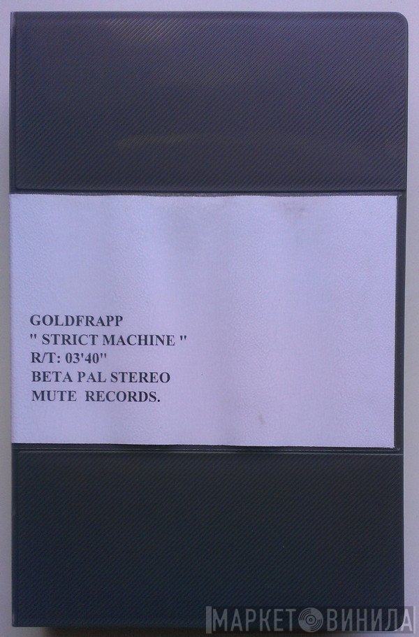 Goldfrapp  - Strict Machine