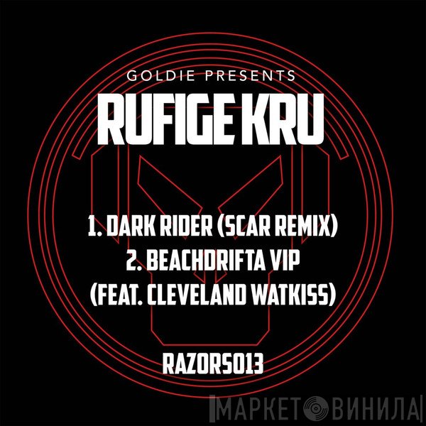 Goldie Presents Rufige Kru  - Dark Rider (Scar Remix) / Beachdrifta (VIP)