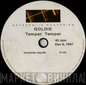 Goldie  - Temper Temper