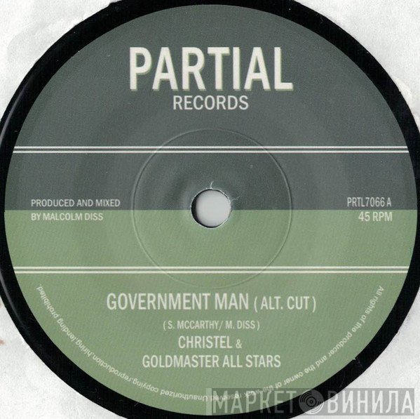 Goldmaster Allstars, Christel - Government Man (Alt. Cut)