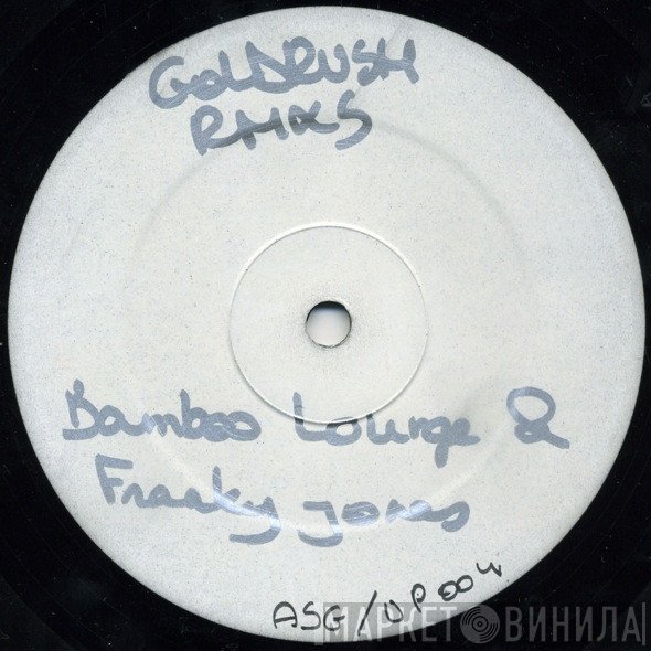 Goldrush  - Goldrush Rmxs