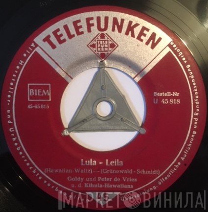 Goldy Und Peter De Vries, Kihula-Hawaiians - Lula - Leila / Fern Am Strande Von Samoa
