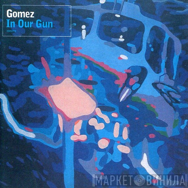 Gomez  - In Our Gun