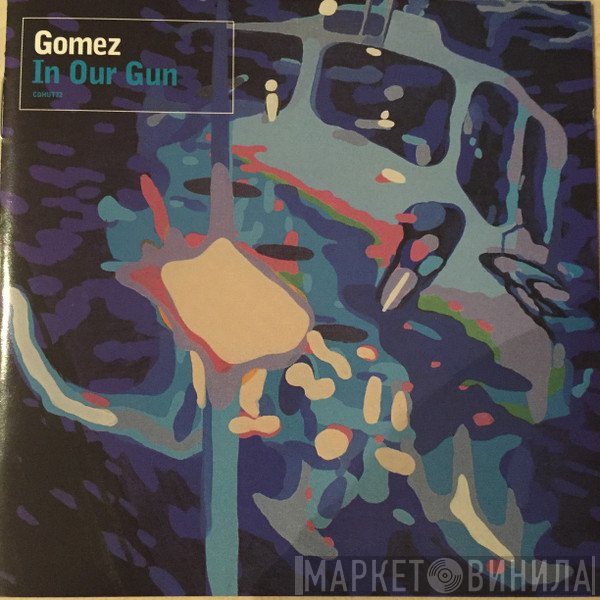 Gomez  - In Our Gun