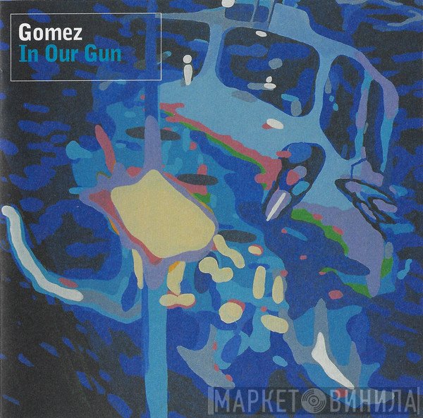 Gomez  - In Our Gun