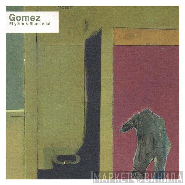 Gomez - Rhythm & Blues Alibi