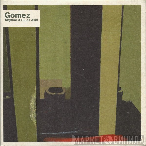 Gomez - Rhythm & Blues Alibi
