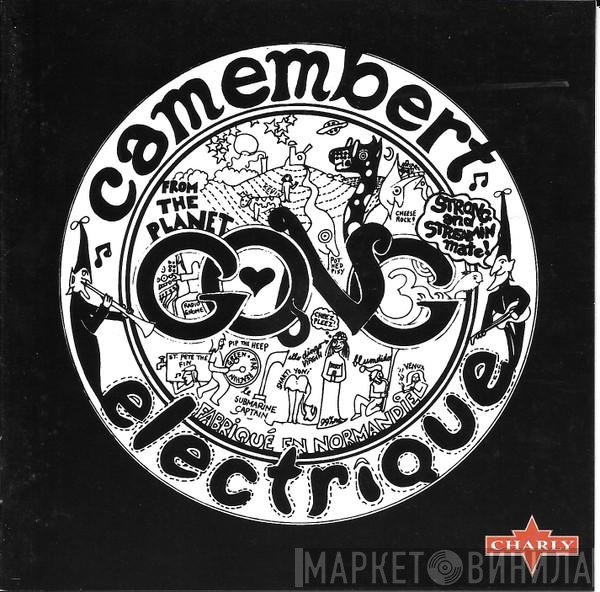 Gong - Camembert Electrique