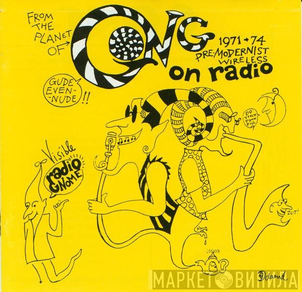 Gong - Pre-Modernist Wireless: The Peel Sessions