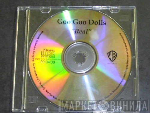 Goo Goo Dolls  - Real