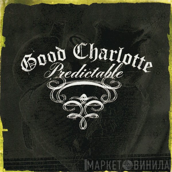 Good Charlotte  - Predictable