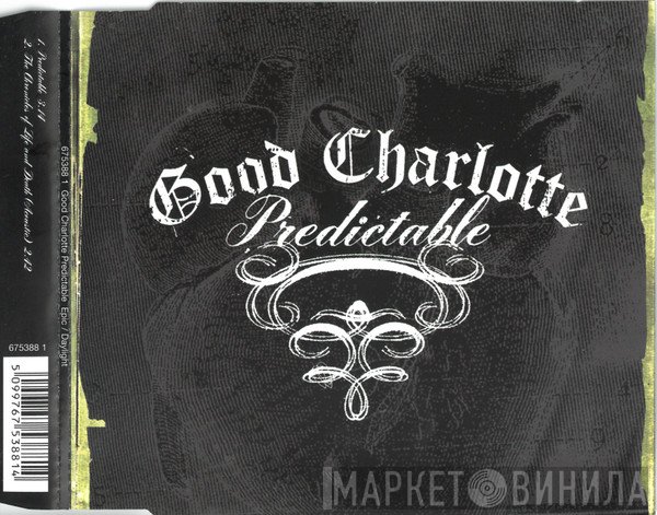 Good Charlotte - Predictable