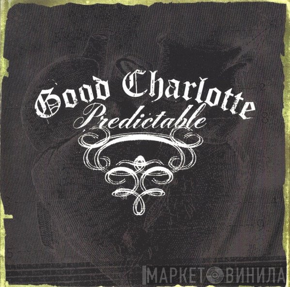 Good Charlotte  - Predictable