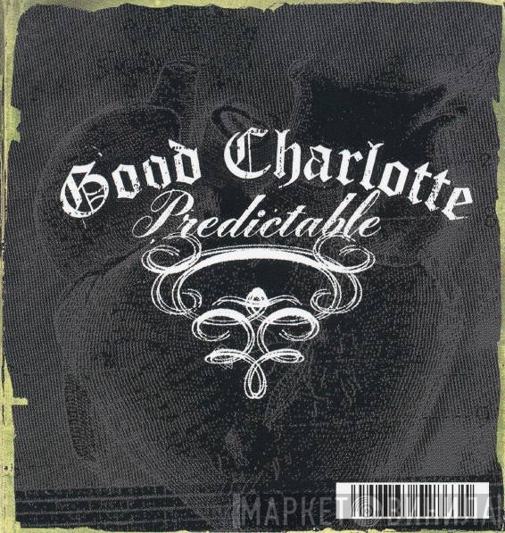 Good Charlotte  - Predictable