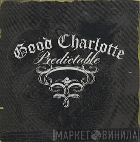 Good Charlotte  - Predictable
