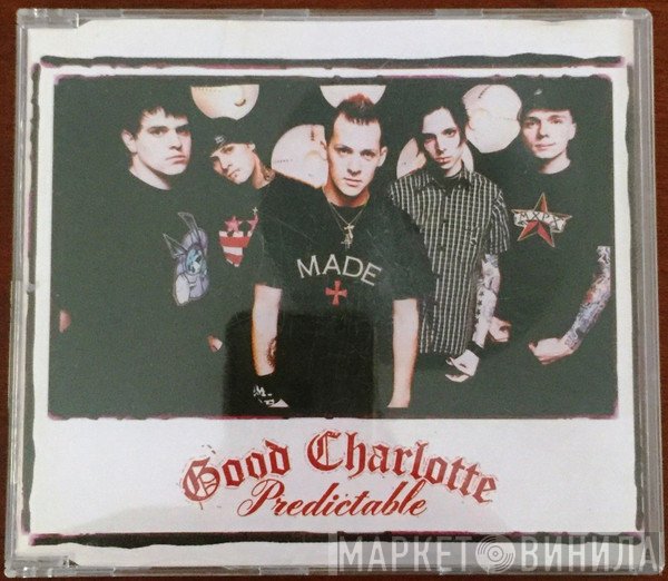 Good Charlotte  - Predictable