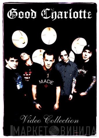 Good Charlotte  - Video Collection
