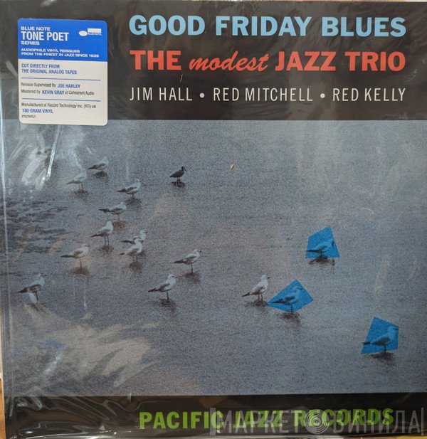  - Good Friday Blues: The Modest Jazz Trio