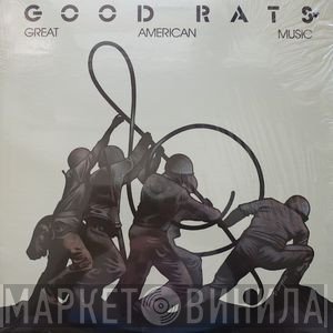 Good Rats - Great American Music
