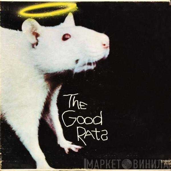 Good Rats  - The Good Rats