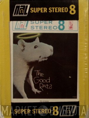 Good Rats  - The Good Rats