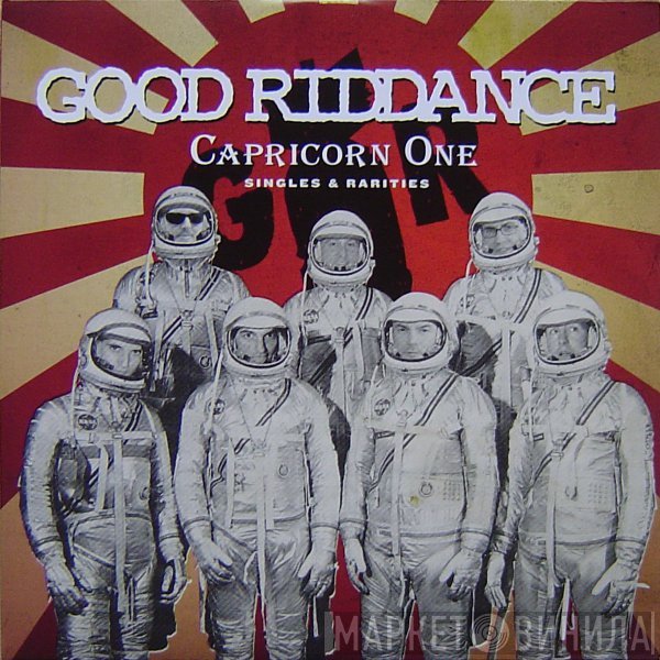 Good Riddance  - Capricorn One (Singles & Rarities)
