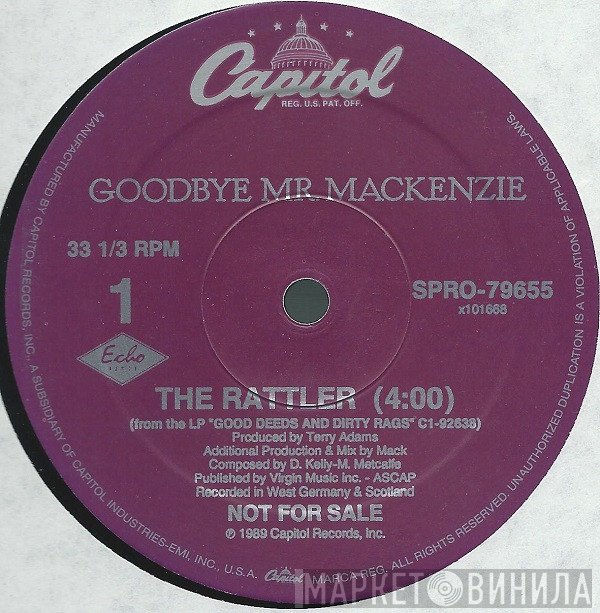 Goodbye Mr. Mackenzie  - The Rattler
