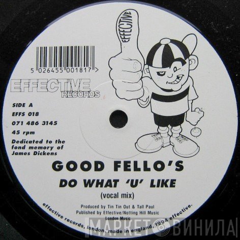 Goodfellos - Do What 'U' Like