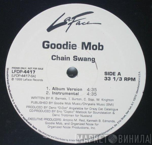 Goodie Mob  - Chain Swang