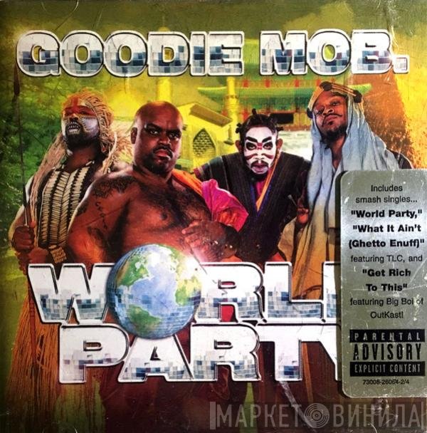 Goodie Mob  - World Party