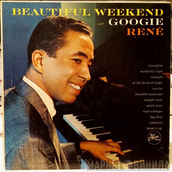 Googie Rene  - Beautiful Weekend