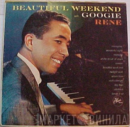 Googie Rene  - Beautiful Weekend